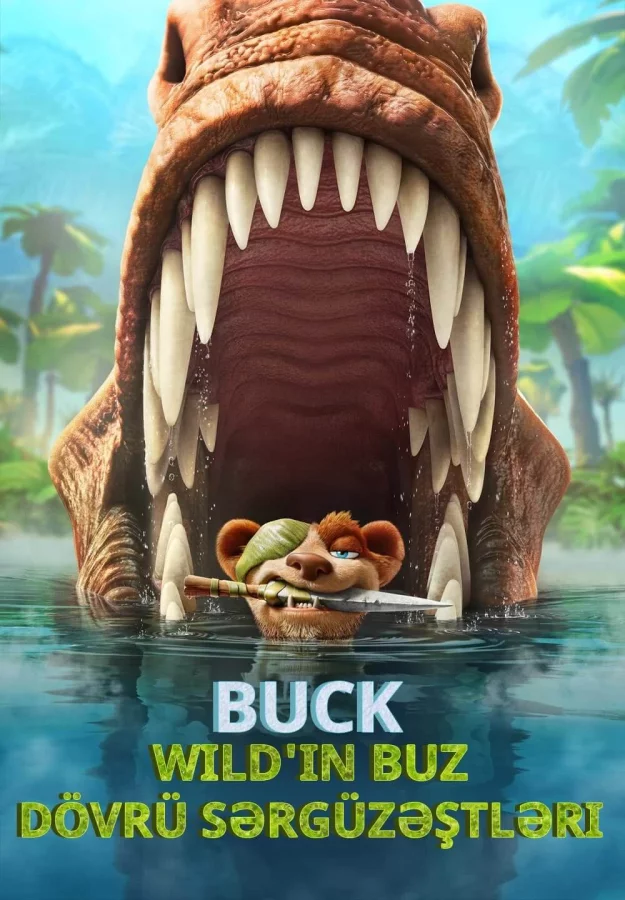 Buck Wild'in Buz Dövrü Sərgüzəştləri